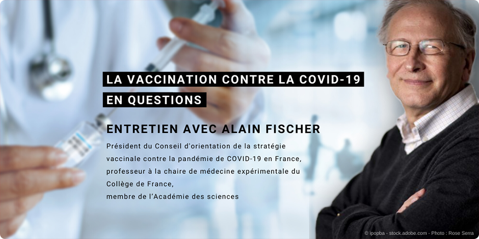 Entretien avec Alain Fischer