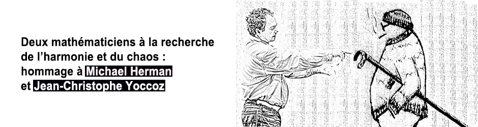 Michael Herman et Jean-Christophe Yoccoz